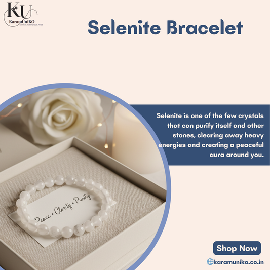 Selenite Bracelet – The Stone of Divine Purity &amp; Energy Cleansing